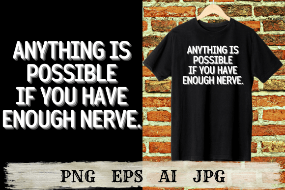 Anything is Possible with Nerve